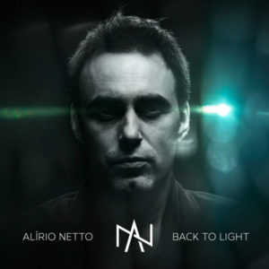 Alirio Netto - Back to Light (Single)